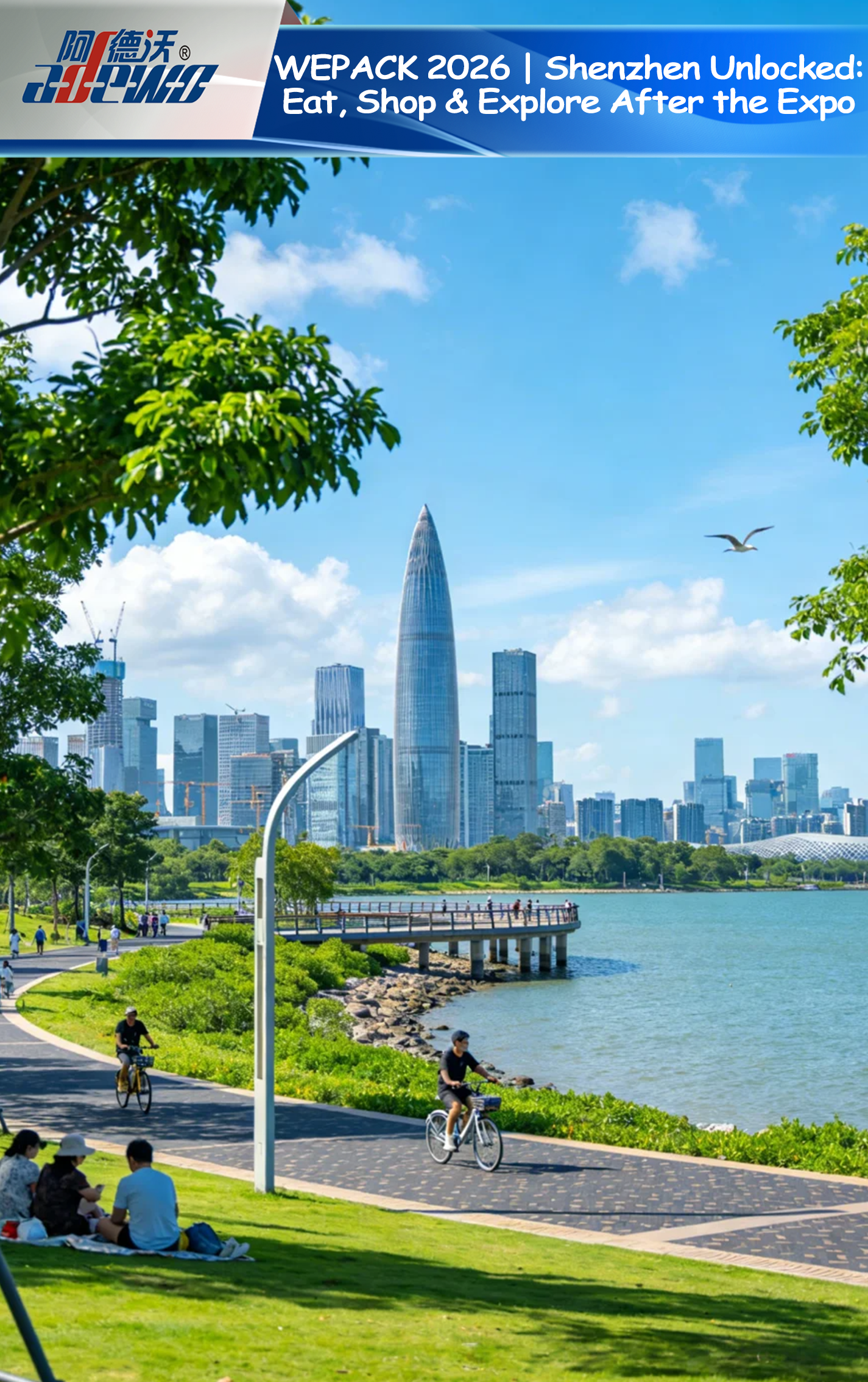 वेपैक 2026 | शेन्ज़ेन अनलॉक: एक्सपो के बाद खाएं, खरीदारी करें और अन्वेषण करें
